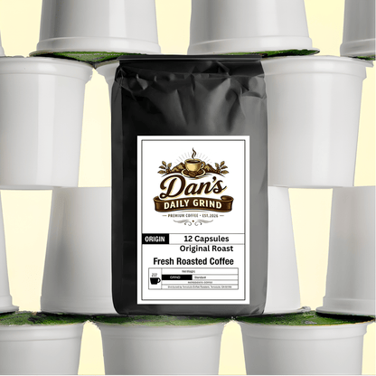 12 Pack Single Serve Coffee Capsules Original Roast - Dan’s Daily Grind