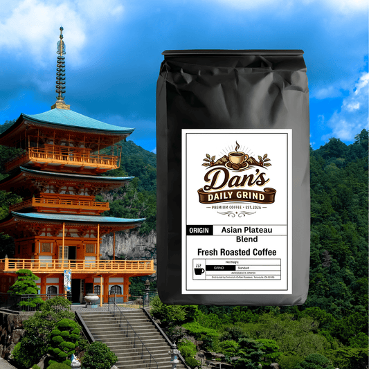 Asian Plateau Blend - Dan’s Daily Grind