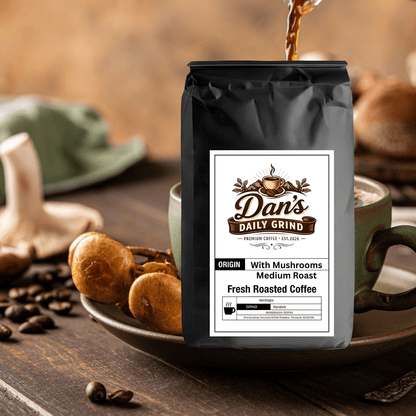 Coffee with Mushrooms Medium Roast - Dan’s Daily Grind